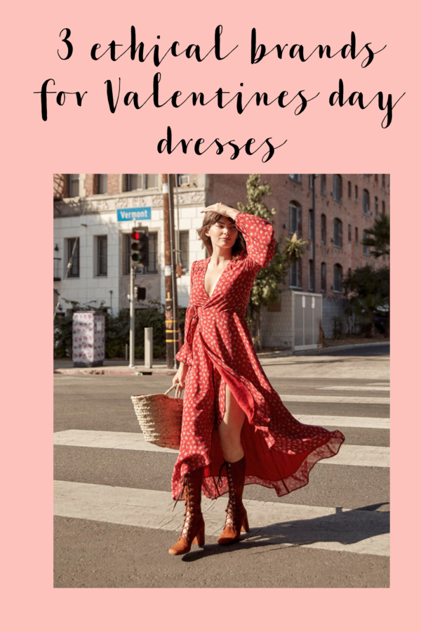 3 ethical brands for valentines day dresses