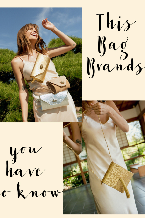 This bag brands you have to know
