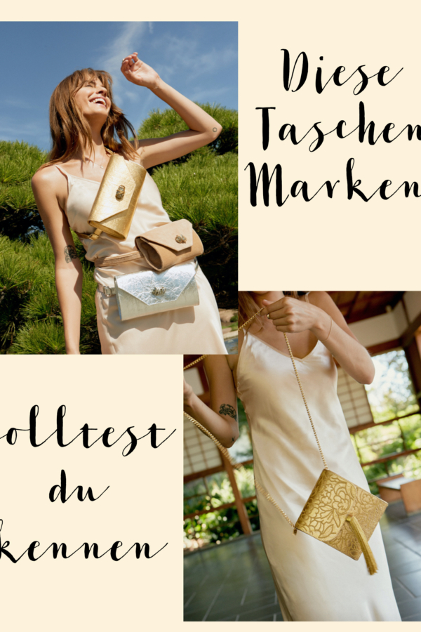 Diese Taschen Marken solltest du kennen
